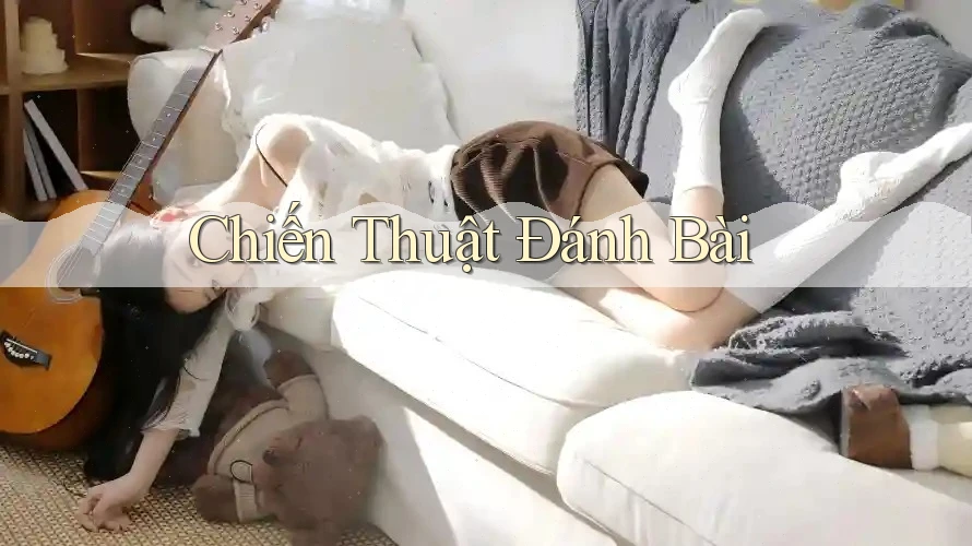 Chiến thuật đánh bài