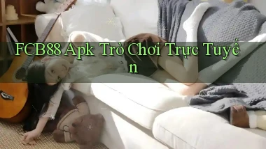 fcb88 apk trò chơi trực tuyến