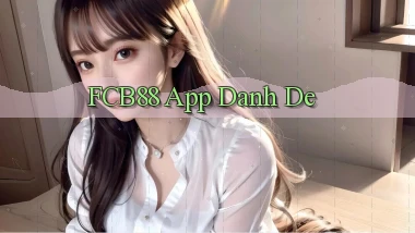 fcb88 app danh de