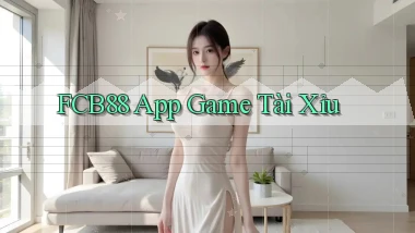 fcb88 app game tài xỉu