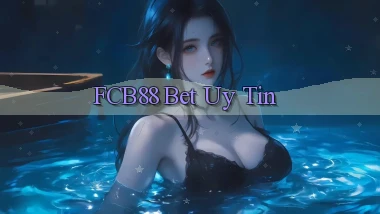 fcb88 bet uy tín