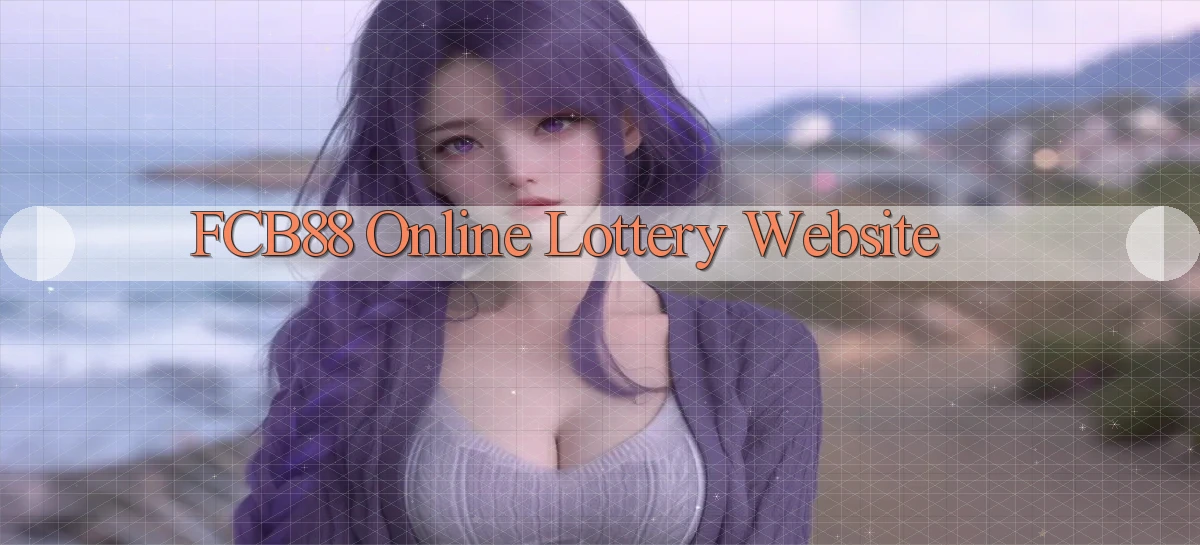 fcb88  online lottery website