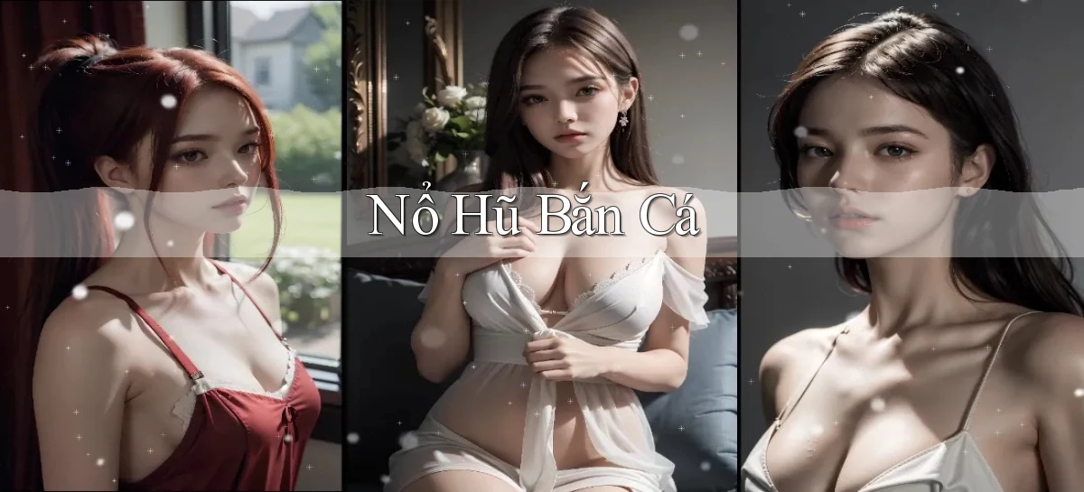 nổ hũ Bắn cá