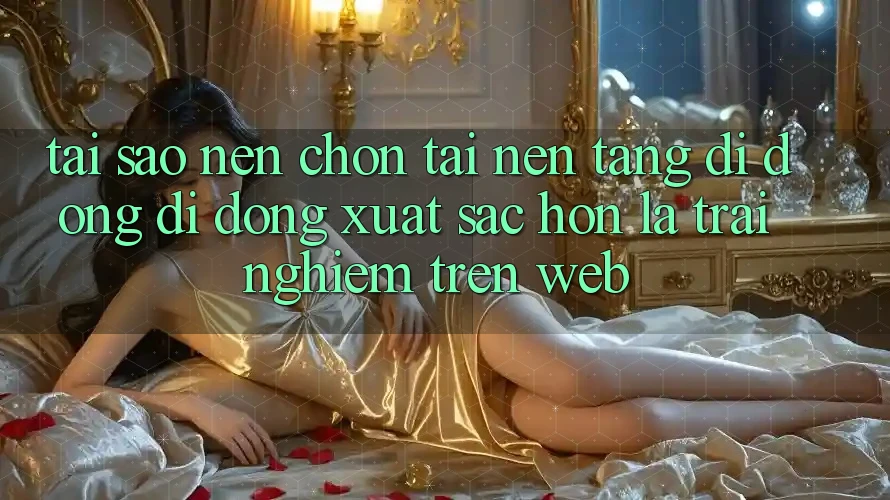 Tại Sao Nên Chọn Tải Nền tảng di động Di Động Xuất sắc hơn Là Trải Nghiệm Trên Web? Tại Sao Nên Chọn Tải Nền tảng di động Di Động Xuất sắc hơn Là Trải Nghiệm Trên Web?
